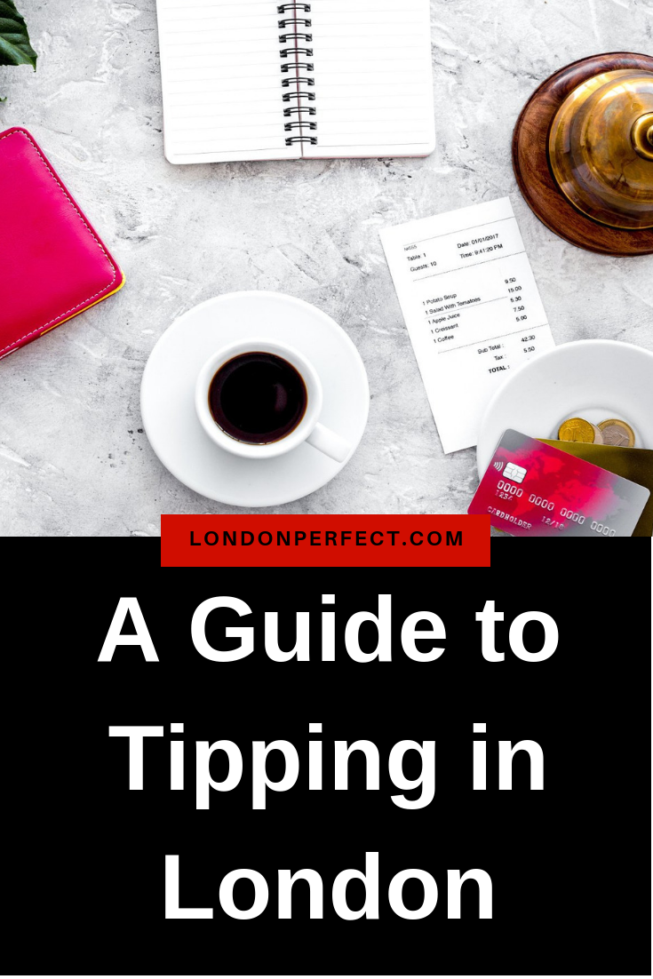 A-Guide-to-Tipping-in-London-by-London-Perfect.png